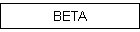 BETA